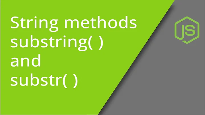 substring and substr String methods