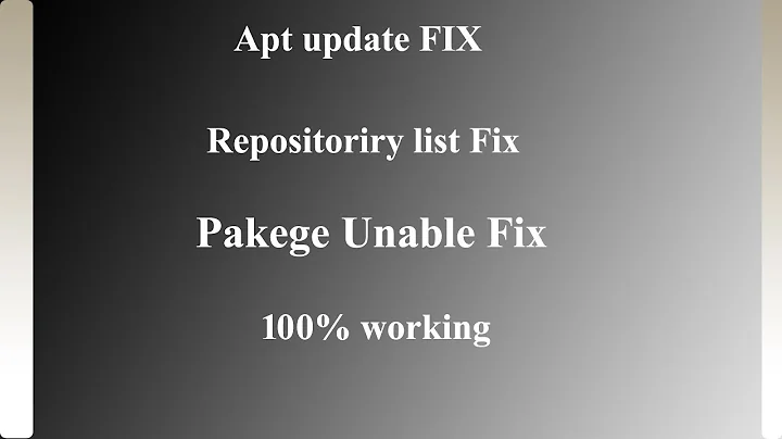 apt get update Error updating Fix unable to locate Package Fix sources and repository list fixed