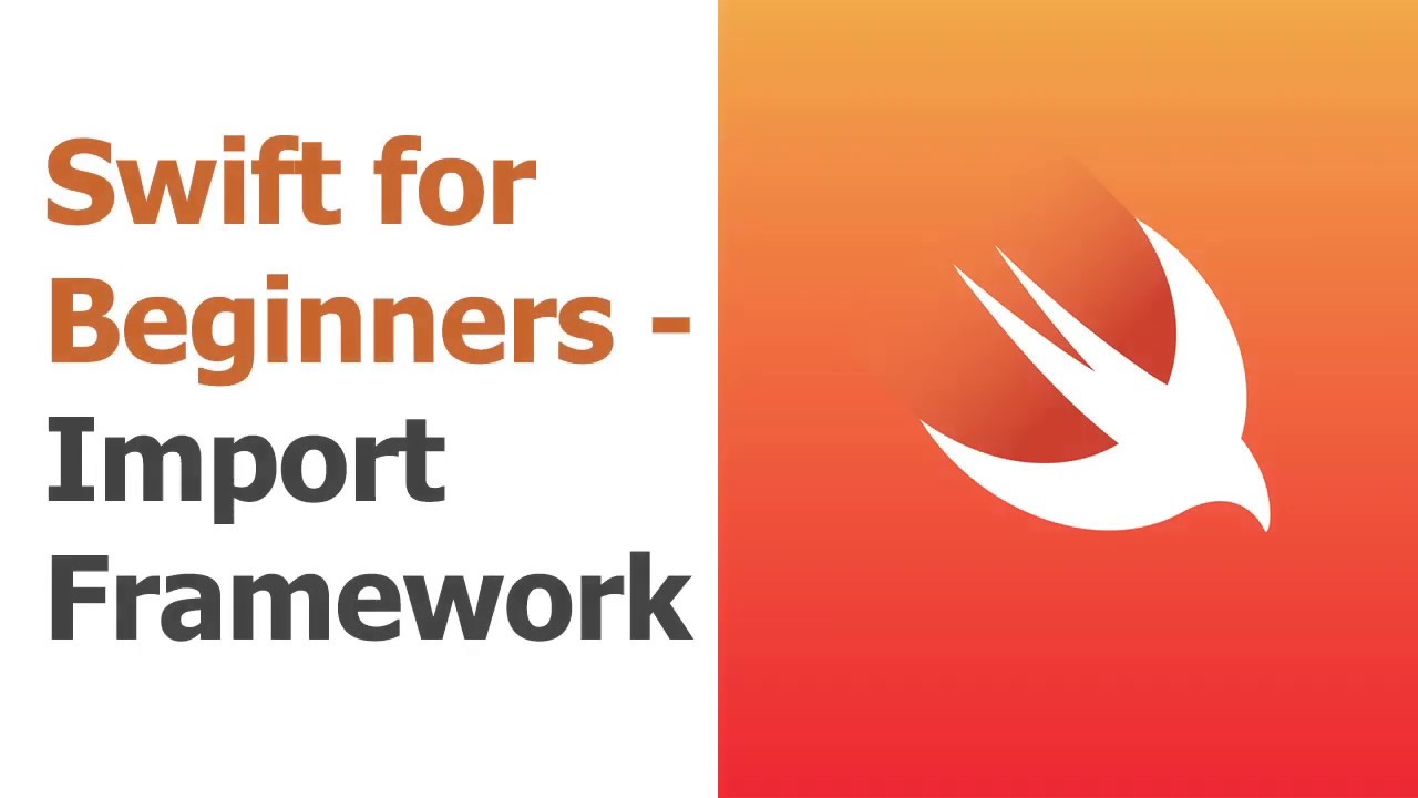 Swift for Beginners Part 17 - Libraries & Frameworks