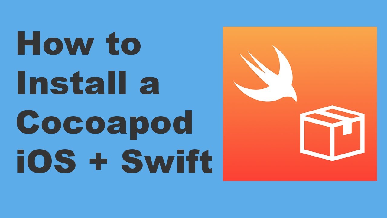 Swift for Beginners: How to Install CocoaPods - iOS 2020