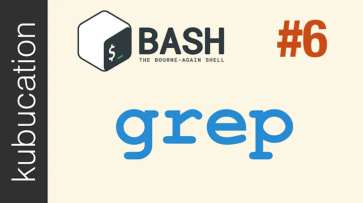 grep: All you need to know | #6 Practical Bash