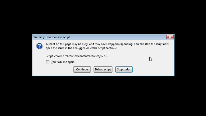 FIX - Warning Unresponsive script - FireFox