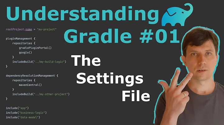 Understanding Gradle #01 – The Settings File