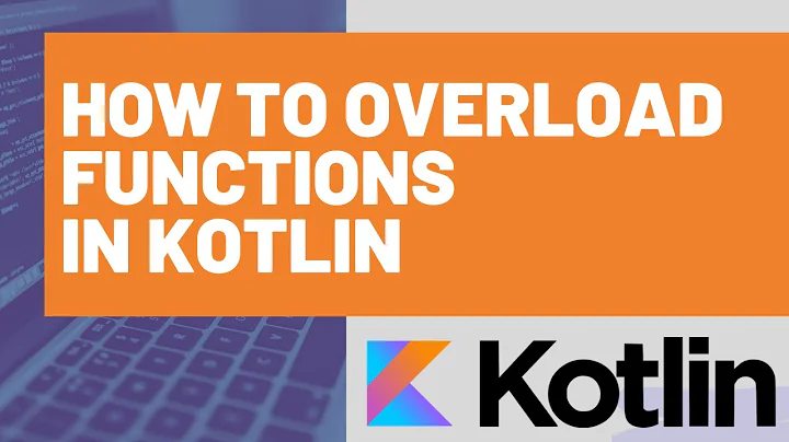 How to Overload a Function in Kotlin