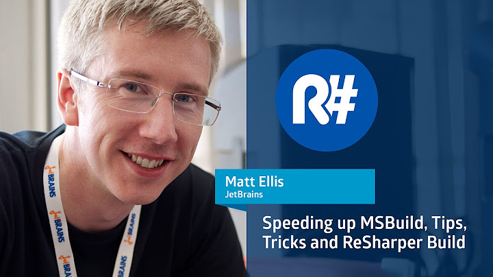 Speeding up MSBuild, Tips, Tricks and ReSharper Build