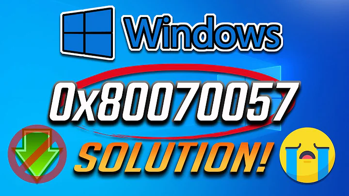 Fix Error Code 0x80070057 On Windows 10/8/7 - 0x80070057 Error Code Easy Fix