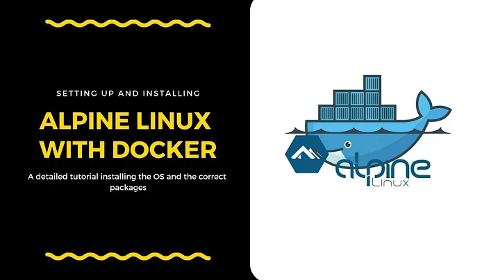 Alpine Linux and Docker Installation (2019)
