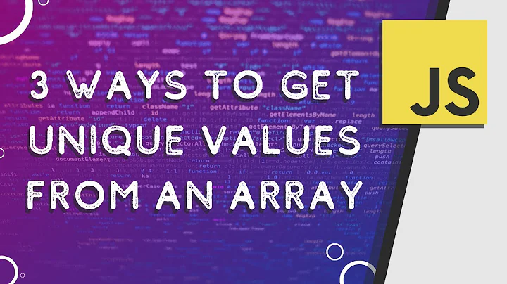 3 Simple Ways to Get Unique Values From an Array | JavaScript Tips