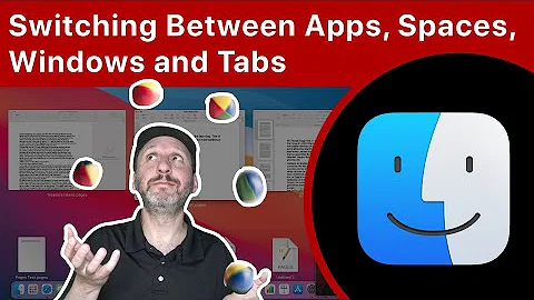 How To Switch Between Mac Apps, Desktops, Windows, and Tabs