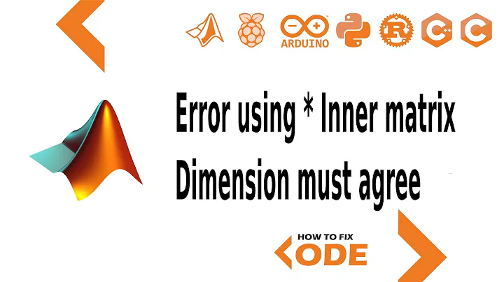 inner dimension must agree | MATLAB | Error Fixing