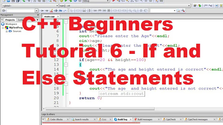 C++ Tutorial for Beginners 6 - If and Else Statements