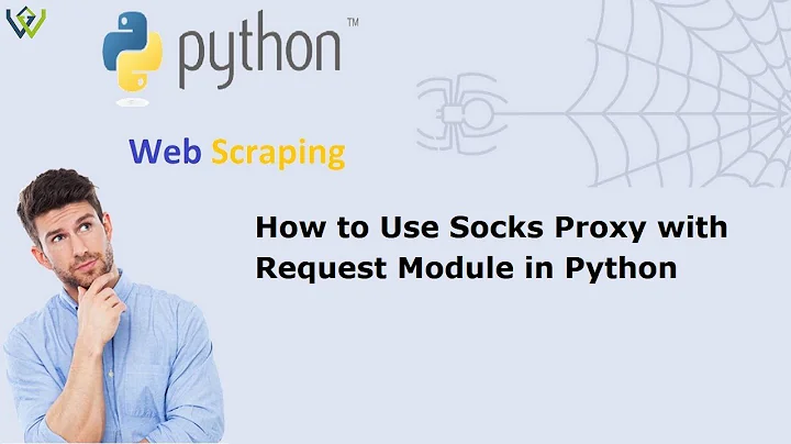 How to Use Socks Proxy with Request Module in Python
