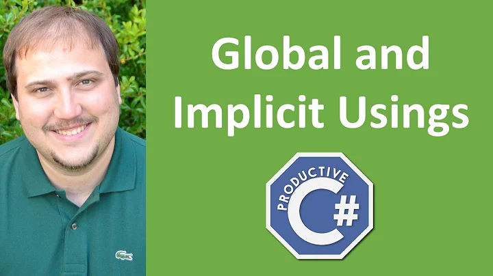 Global and Implicit Usings in C# 10