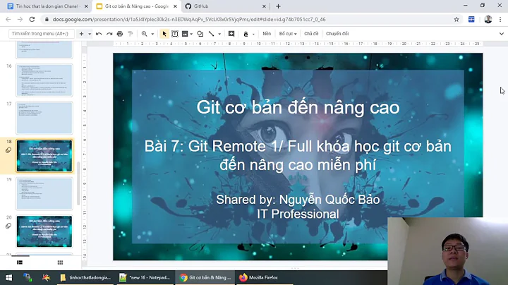 Bài 7: Git Remote 1 GITHUB / Full khóa học git cơ bản đến nâng cao miễn phí