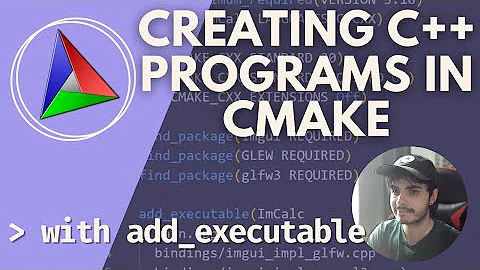 Creating C++ Programs / Executables With CMake