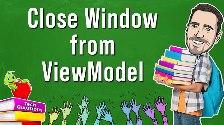 How to Close Windows from a ViewModel in C#