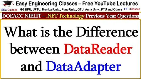 Difference between DataReader and DataAdapter - .NET Technology Lectures