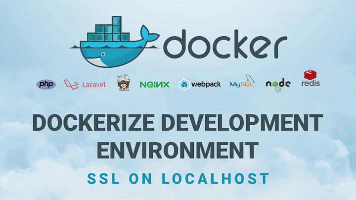 Dockerize Development Environment - SSL On Localhost