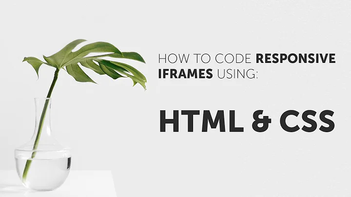 How To Make iframe's Responsive (YouTube Embeds, Google Maps etc.)