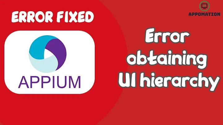 Solution to "Error obtaining UI hierarchy " issue using appium inspector | By Naveen
