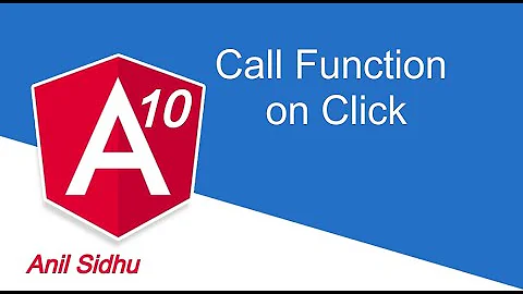 Angular 10 tutorial #8 call function | click event
