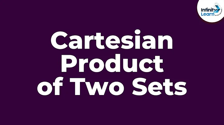 Cartesian Product of Two Sets | Don't Memorise