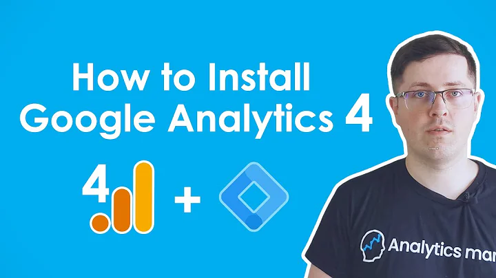 How to Install Google Analytics 4 (with Google Tag Manager)