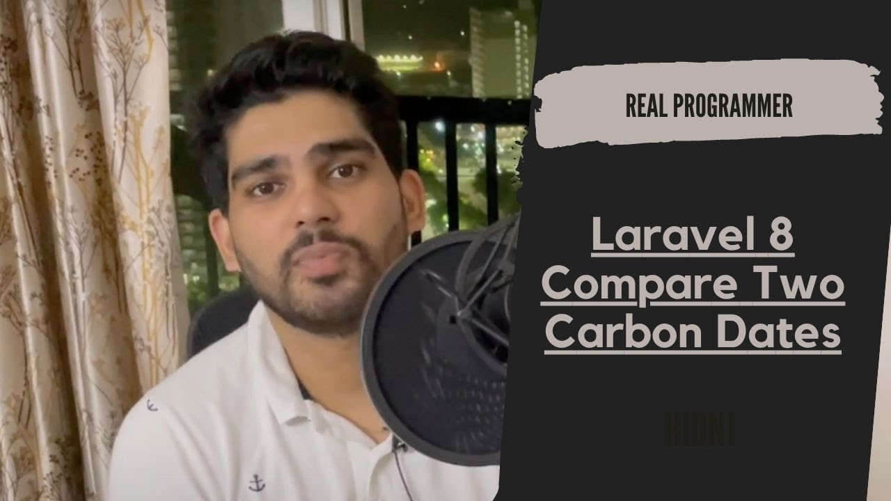 Laravel 8 Compare Two Carbon Dates