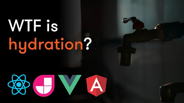 WTF is hydration?