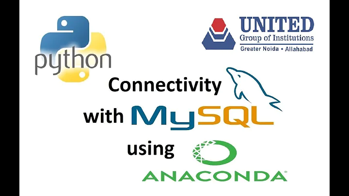 How to connect Python with Mysql using Anaconda