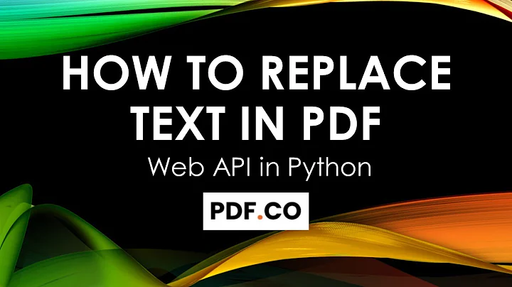 How to Replace Text in PDF in Python using PDF.co Web API