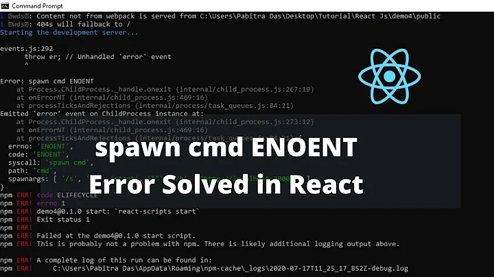spawn cmd ENOENT Error Solved in React Js | Enoent Error fix Emitted error event on ChildProcess Ins