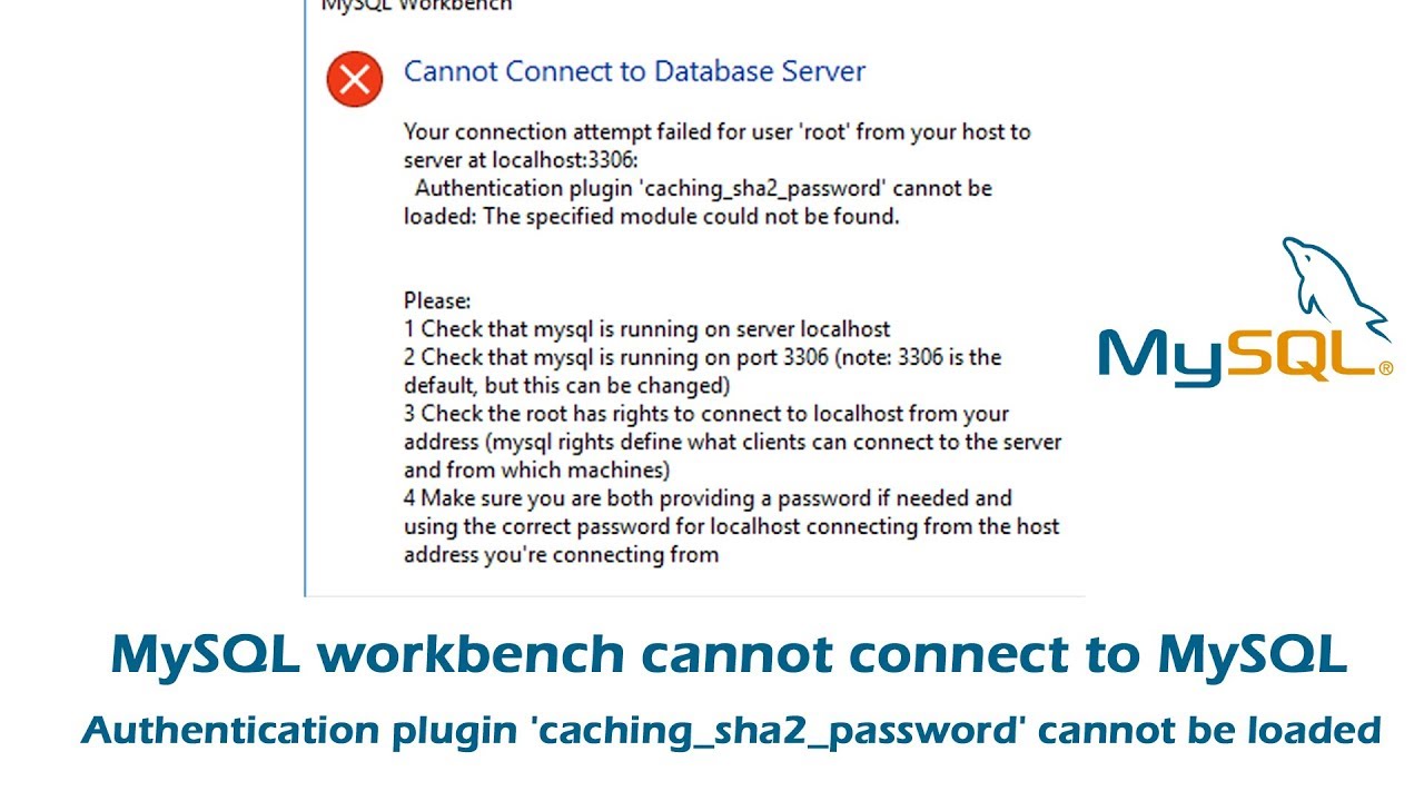 MySQL Workbench Cannot Connect to Database Server -'caching_sha2_password' cannot be loaded
