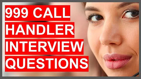 999 CALL HANDLER INTERVIEW QUESTIONS & ANSWERS! (Police, Fire Service & Ambulance Service Operator)