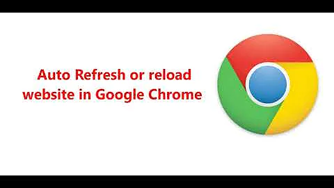 Automatically Refresh or Reload website on Chrome