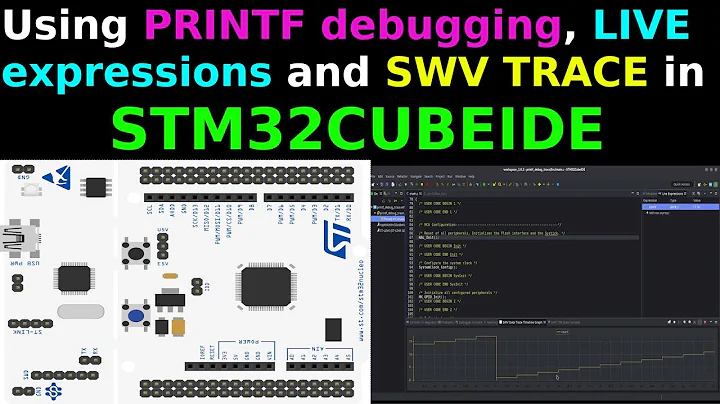 Using Printf Debugging, LIVE expressions and SWV Trace in CubeIDE || STM32 || ITM || SWV