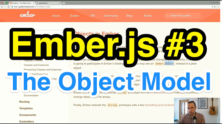 The Ember Object Model - Ember.js Guides #3
