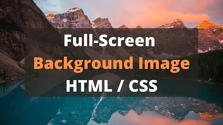 Full Screen Background Image with HTML CSS | Responsive Full Page Background Image CSS