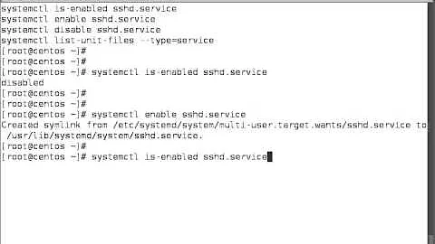 Enable or Disable services to start at boot with Systemctl on RHEL or CentOS