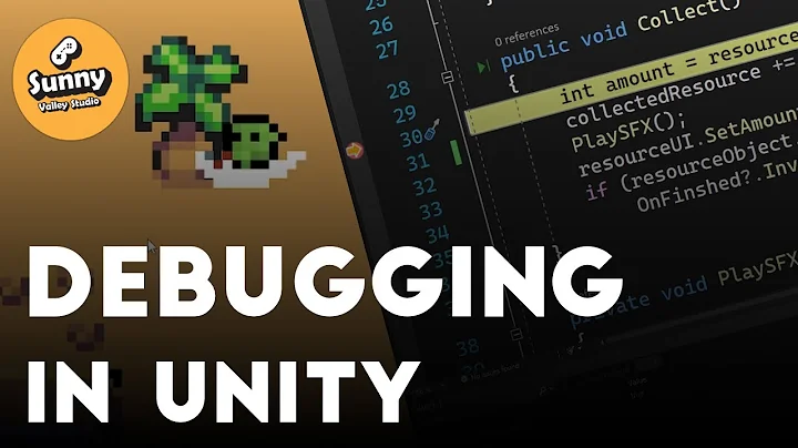How to debug C# in Unity P1/3
