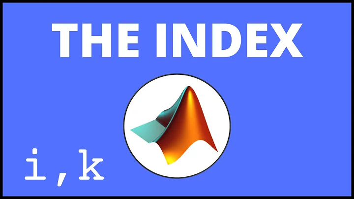 How to Index through a Matrix in MATLAB | MATLAB Tutorial